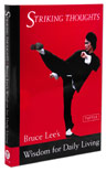 Bruce Lee Striking Thoughts